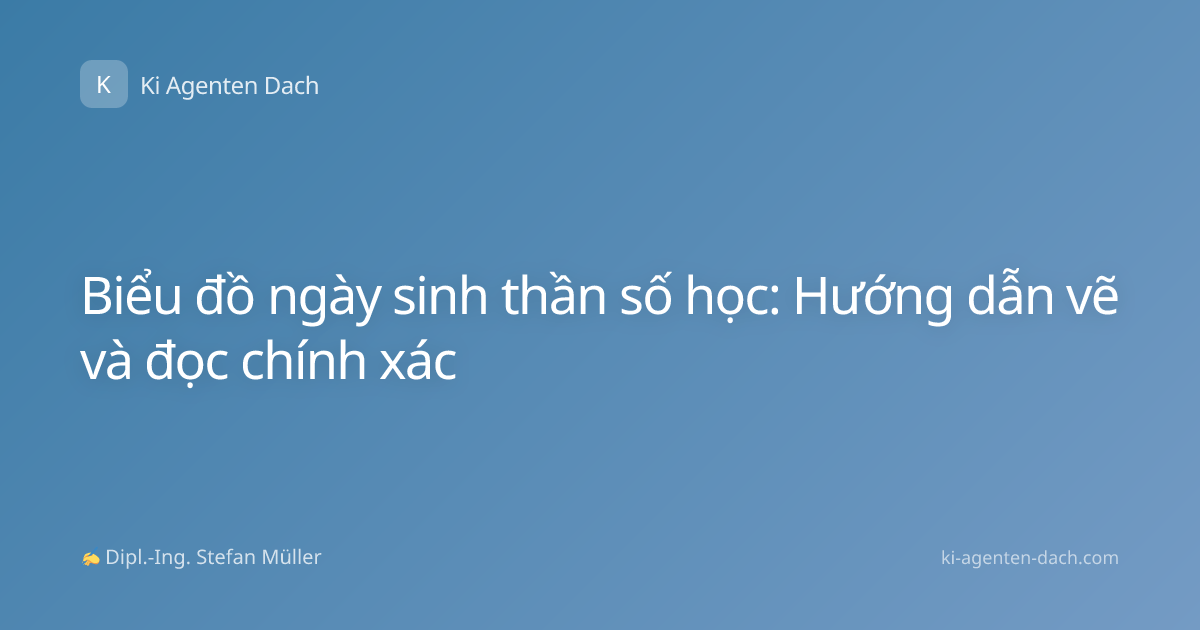 Biểu đồ ngày sinh thần số học: Hướng dẫn vẽ và đọc chính xác